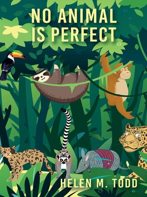 cover image of No Animal Is Perfect